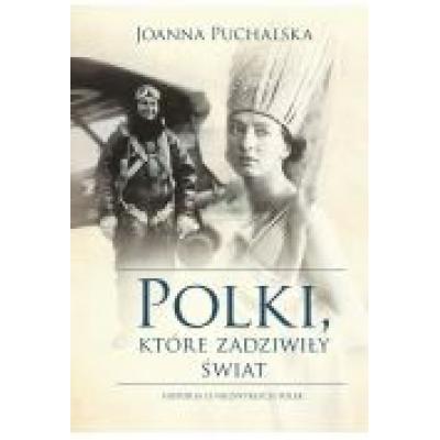 Polki, które zadziwiły świat