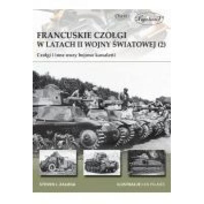 Francuskie czołgi w latach ii wojny światowej (2)
