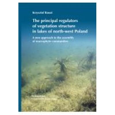 The principal regulators of vegetation structure in lakes of north-west poland