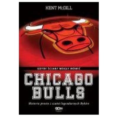 Chicago bulls. gdyby ściany mogły mówić