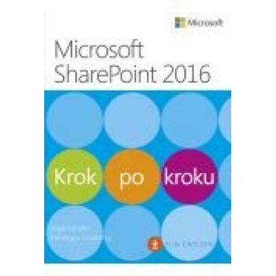 Microsoft sharepoint 2016. krok po kroku