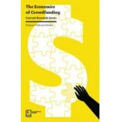 The economics of crowdfunding
