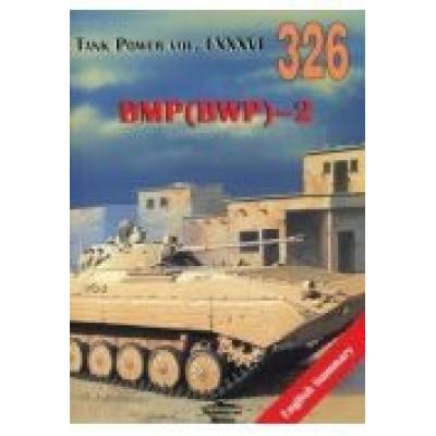 Bmp(bwp)-2. tank power vol. lxxxvi 326
