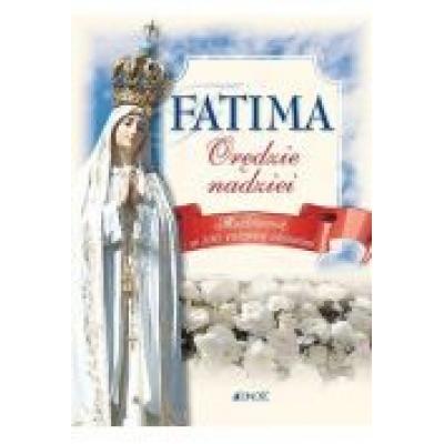 Fatima orędzie nadziei. modlitewnik