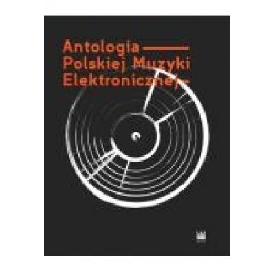 Antologia polskiej muzyki elektronicznej+ 2cd