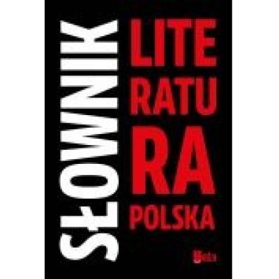 Słownik. literatura polska