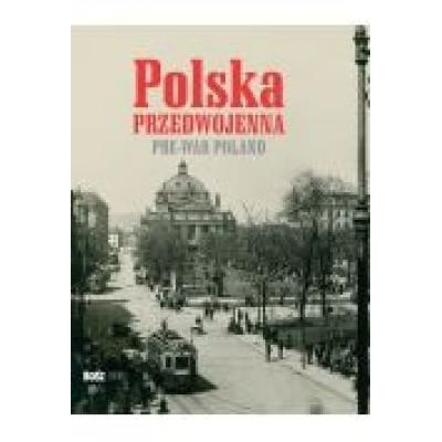 Polska przedwojenna. pre-war poland