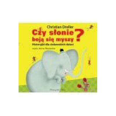 Czy słonie boją się myszy? audiobook