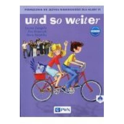 Und so weiter. język niemiecki. podręcznik + cd do 6 klasy szkoły podstawowej