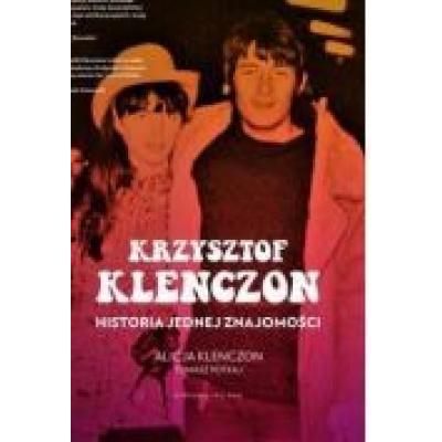 Krzysztof klenczon. historia jednej znajomości