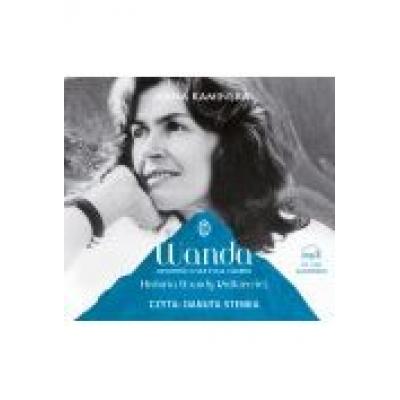Wanda. opowieść o sile życia i śmierci (audiobook)