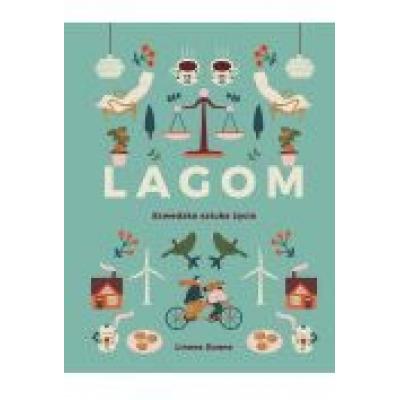 Lagom. szwedzka sztuka życia