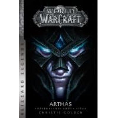 World of warcraft: arthas. przebudzenie króla lisza
