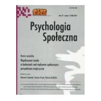 Psychologia społeczna tom 12 nr 1 (40) 2017