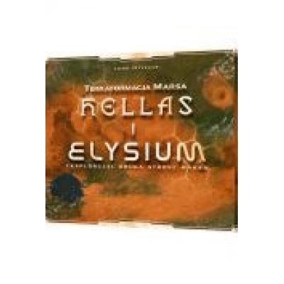 Terraformacja marsa: hellas i elysium