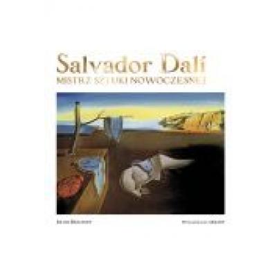 Salvador dal. mistrz sztuki nowoczesnej