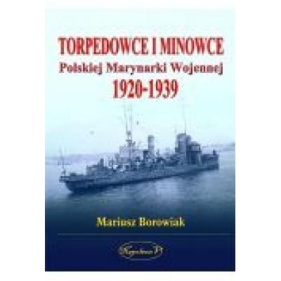 Torpedowce i minowce polskiej marynarki wojennej 1