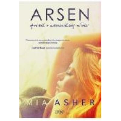 Arsen. opowieść o nieszczęśliwej miłości