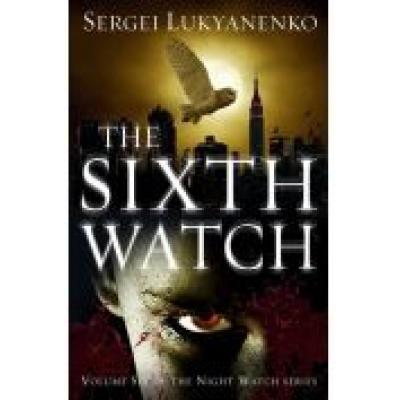 The sixth watch