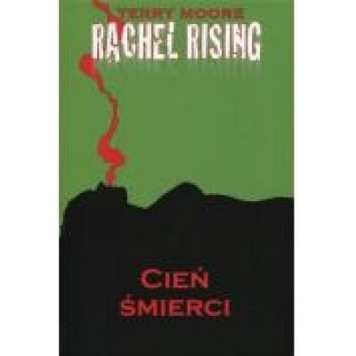 Rachel rising 1 cień śmierci