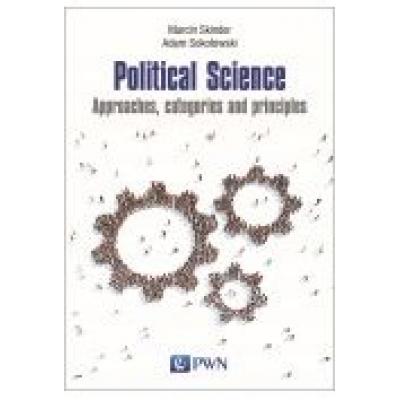 Political science approaches categories and principles
