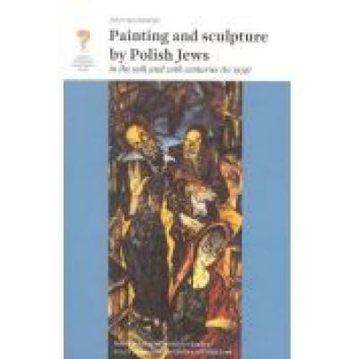Painting and sculpture by polish jews