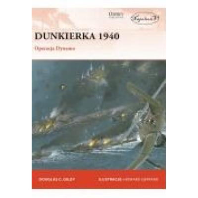 Dunkierka 1940. operacja dynamo