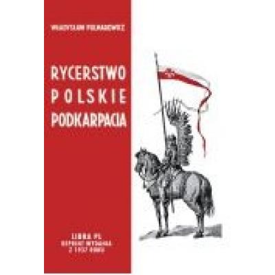 Rycerstwo polskie podkarpacia
