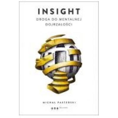 Insight. droga do mentalnej dojrzałości audiobook