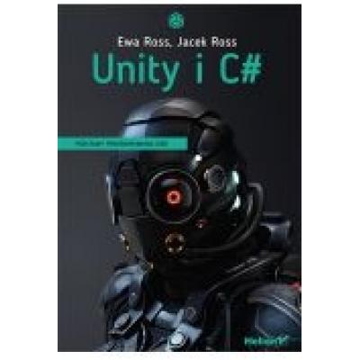 Unity i c# podstawy programowania gier