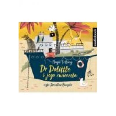 Doktor dolittle i jego zwierzęta. audiobook