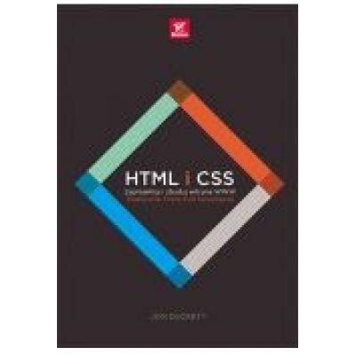 Html i css. zaprojektuj i zbuduj witrynę www. podręcznik front-end developera