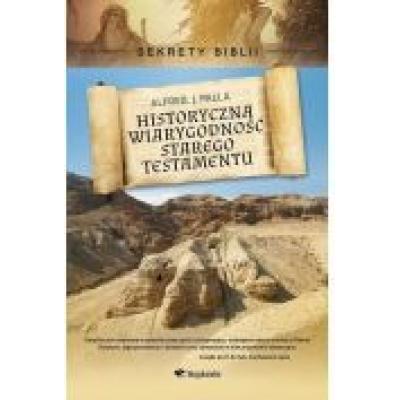 Sekrety biblii - historyczna wiarygodność st