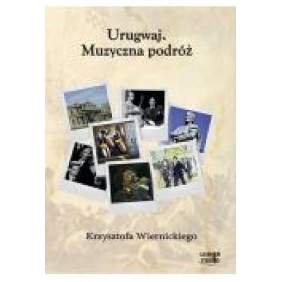 Urugwaj. muzyczna podróż... audiobook