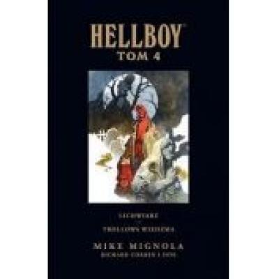 Hellboy. tom 4. lichwiarz. trollowa wiedźma