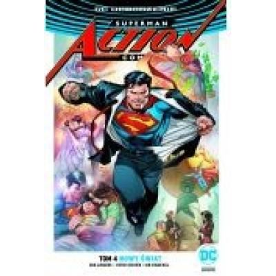 Superman action comics. tom 4. nowy świat
