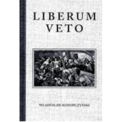 Liberum veto studium porównawczo-historyczne
