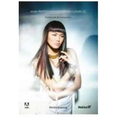 Adobe photoshop lightroom classic cc. podręcznik dla fotografów