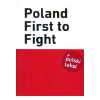 Poland first to fight