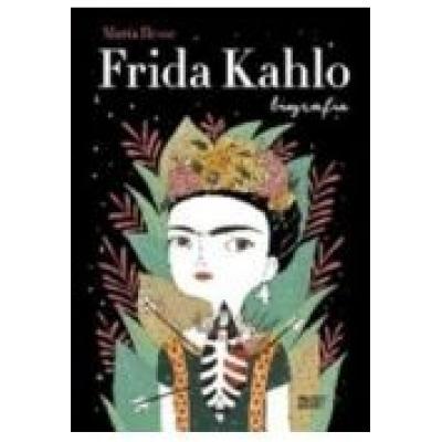 Frida kahlo. biografia