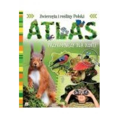 Atlas przyrodniczy dla dzieci  w.2