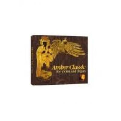 Amber classic for violin and organ cd