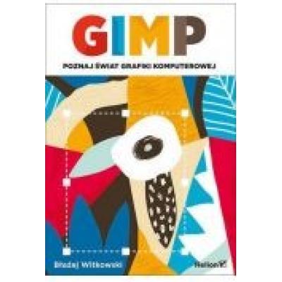 Gimp. poznaj świat grafiki komputerowej