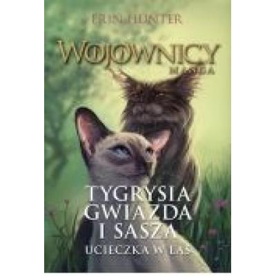 Tygrysia gwiazda i sasza. ucieczka w las. wojownicy. manga. tom 2