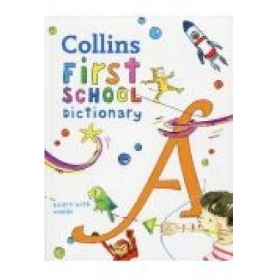 Collins first school dictionary