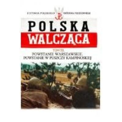 Polska walcząca t.53 powstanie warszawskie