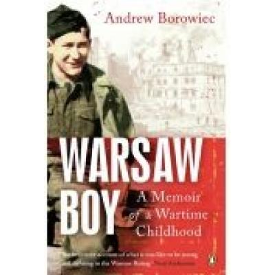 Warsaw boy: a memoir of a wartime childhood