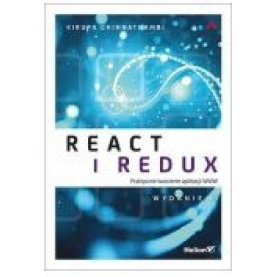 React i redux. praktyczne tworzenie aplikacji www