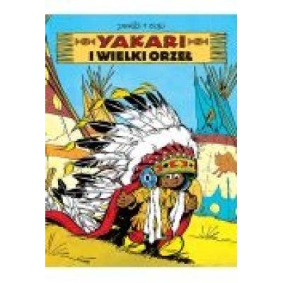 Yakari. tom 1. yakari i wielki orzeł