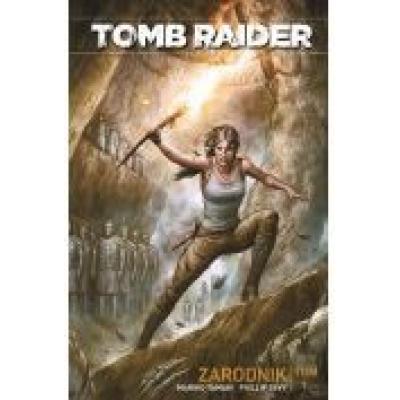 Tomb raider. tom 1. zarodnik